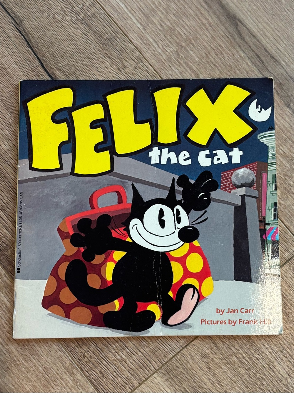 Felix the Cat Paperback Book 1st Edition Jan Carr Illustrated by Frank Hill 1986